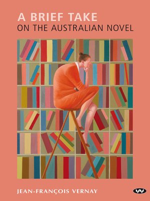 cover image of A Brief Take on the Australian Novel